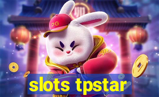 slots tpstar