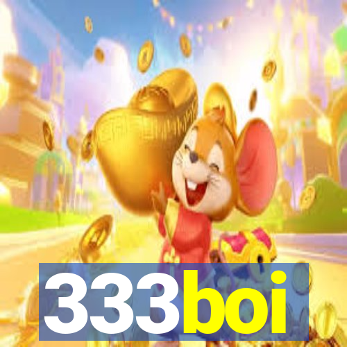 333boi