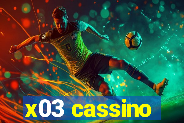 x03 cassino