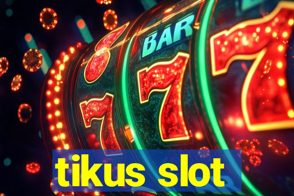 tikus slot