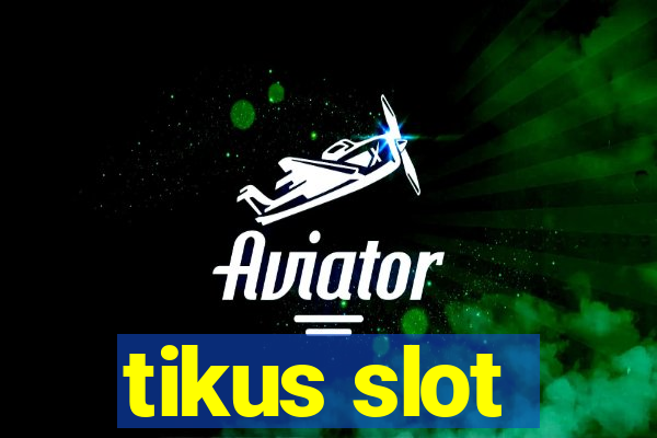 tikus slot