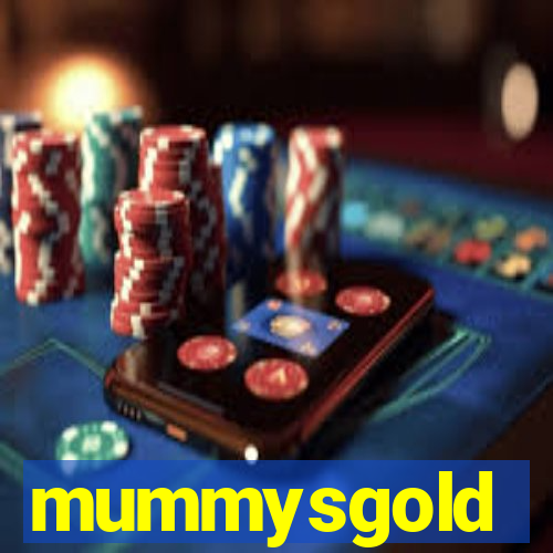 mummysgold