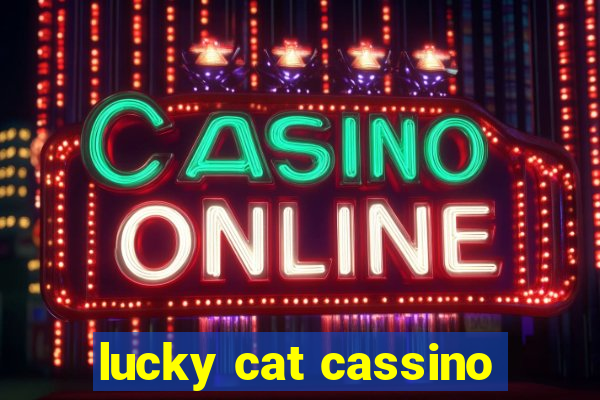 lucky cat cassino