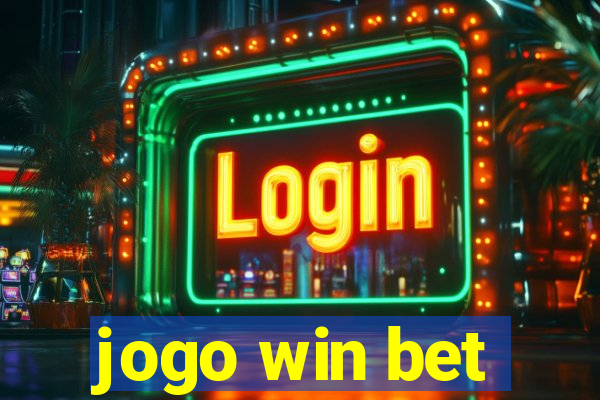 jogo win bet