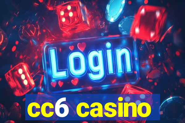 cc6 casino