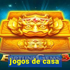 jogos de casa