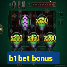 b1 bet bonus