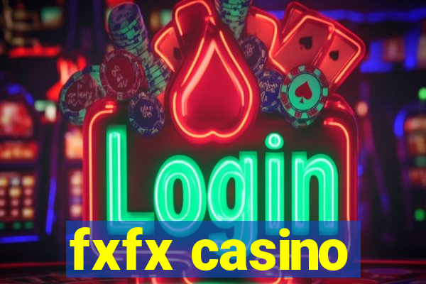 fxfx casino