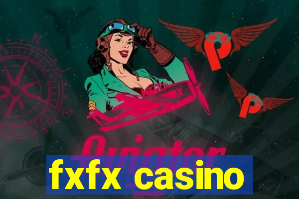 fxfx casino