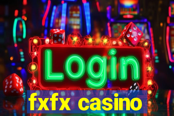 fxfx casino