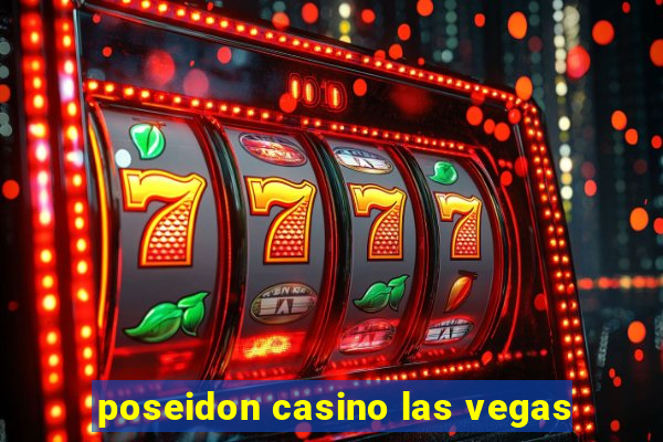 poseidon casino las vegas