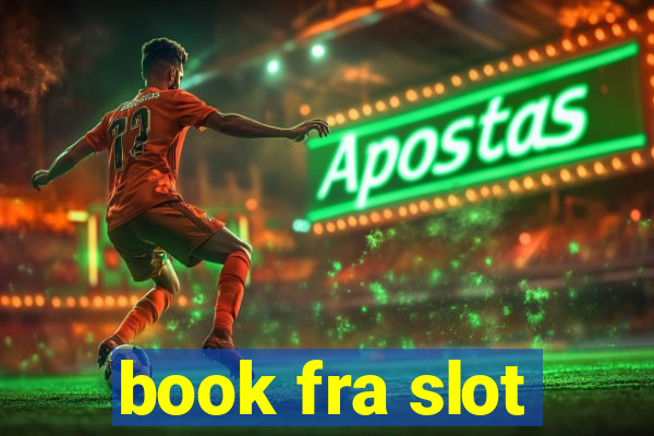 book fra slot