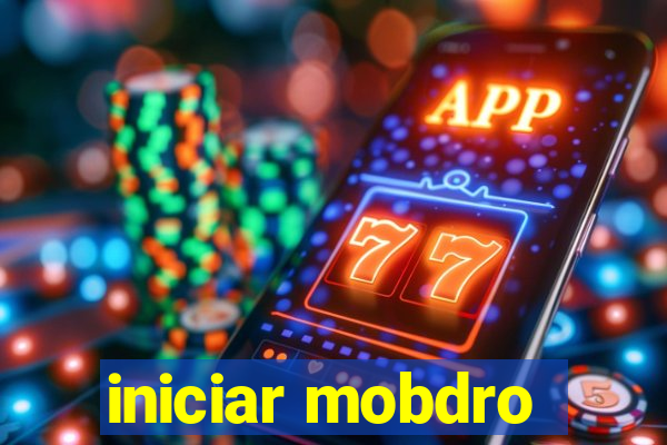 iniciar mobdro