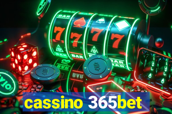 cassino 365bet