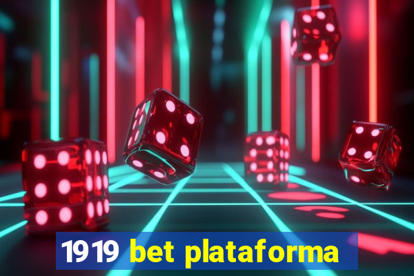 1919 bet plataforma