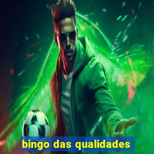 bingo das qualidades