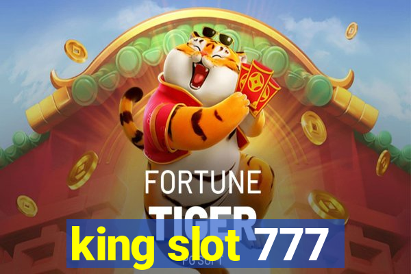 king slot 777