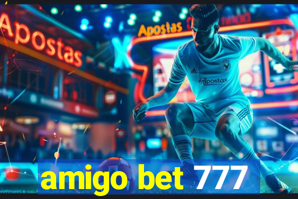 amigo bet 777