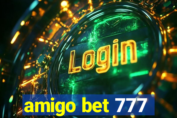 amigo bet 777