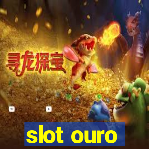 slot ouro