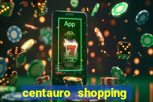 centauro shopping da bahia