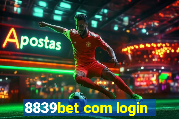 8839bet com login