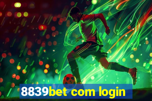 8839bet com login