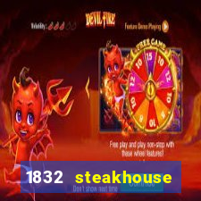 1832 steakhouse choctaw casino