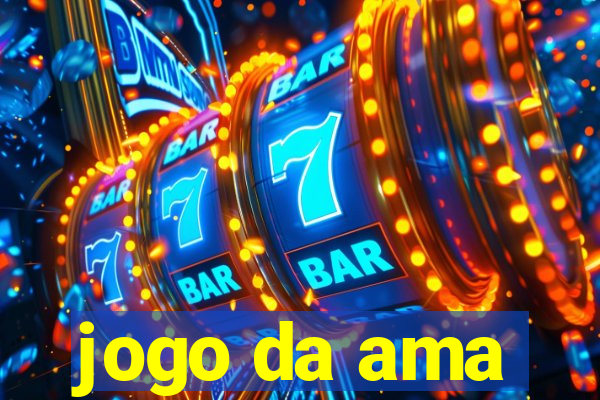 jogo da ama