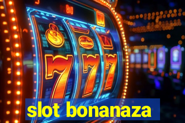 slot bonanaza