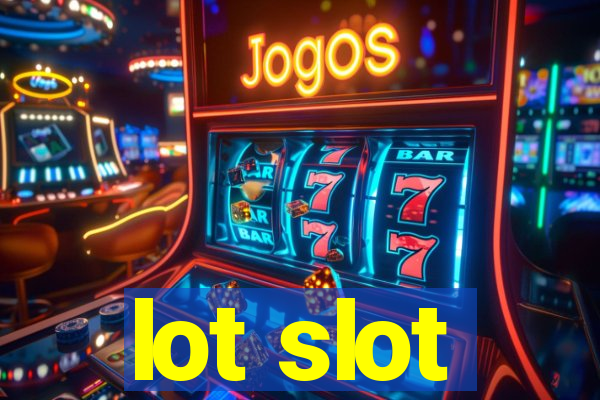 lot slot