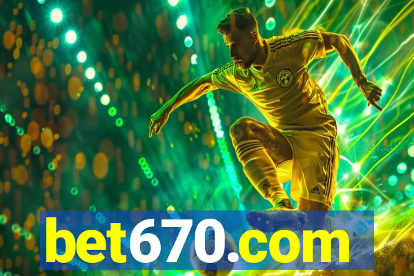 bet670.com