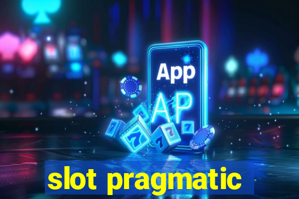 slot pragmatic