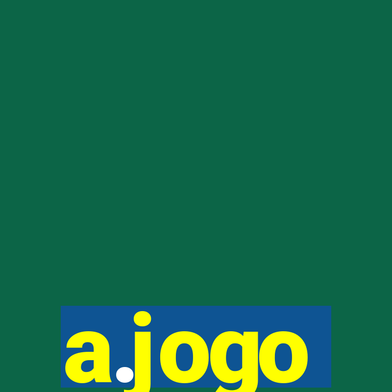 a.jogo