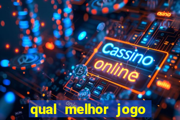 qual melhor jogo de apostas para ganhar dinheiro