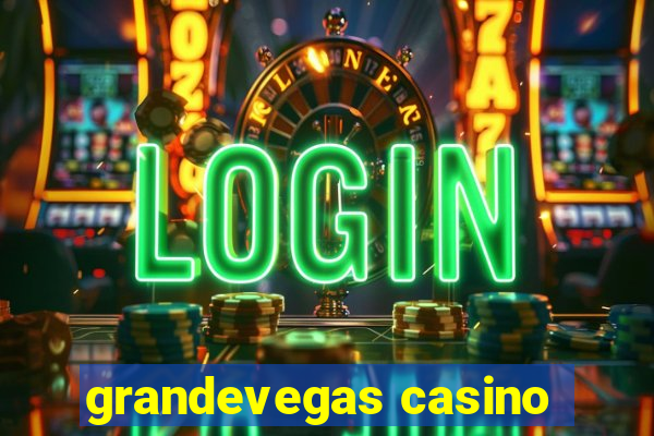 grandevegas casino