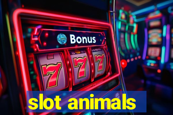 slot animals