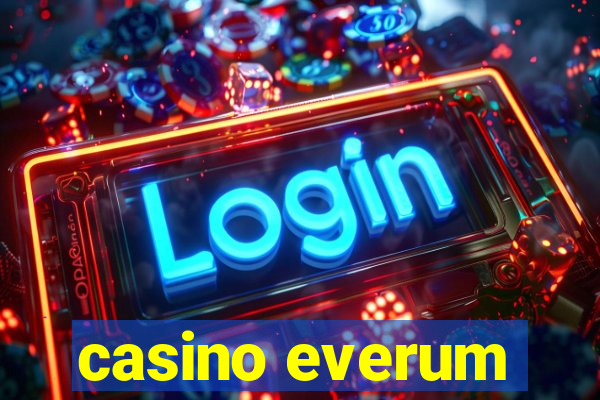 casino everum