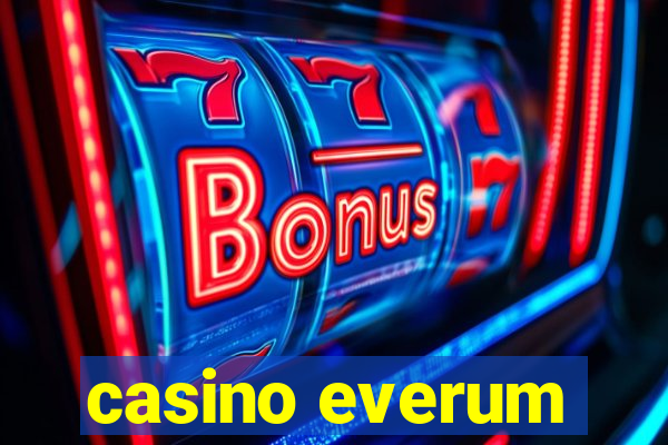 casino everum