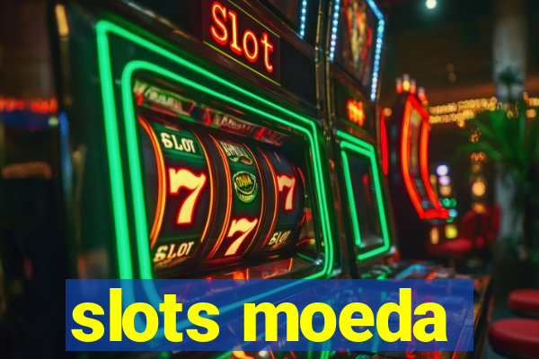 slots moeda