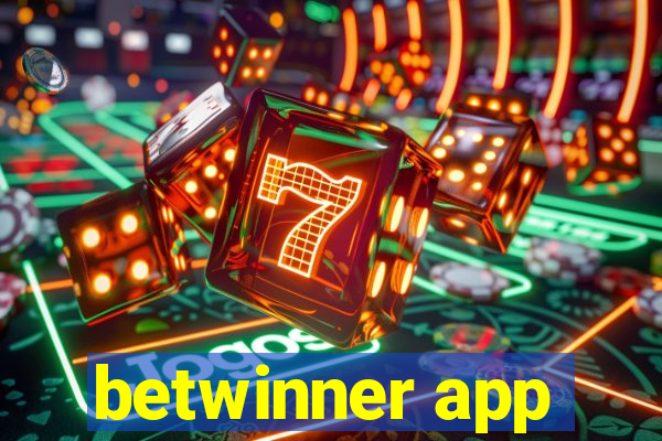 betwinner app