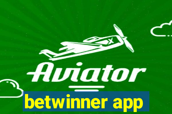 betwinner app