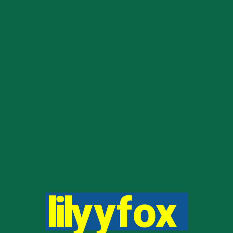 lilyyfox