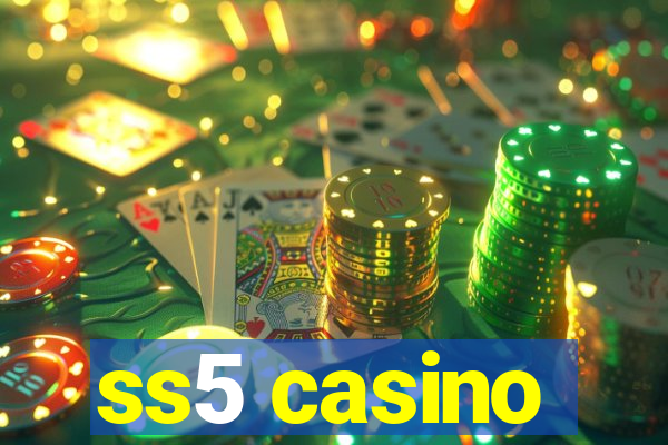 ss5 casino