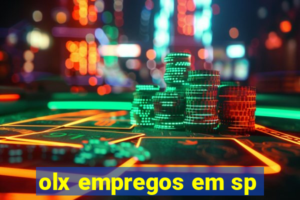 olx empregos em sp