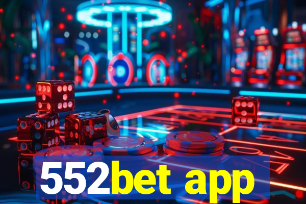 552bet app