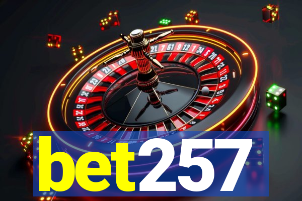 bet257