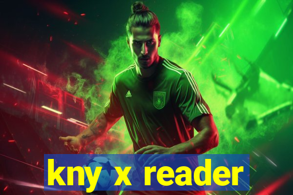 kny x reader