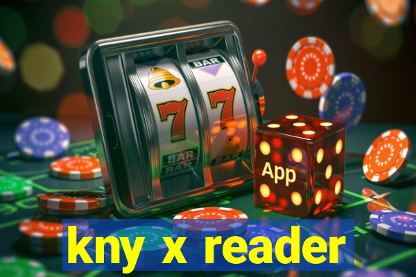 kny x reader