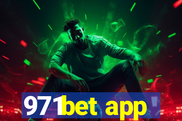 971bet app